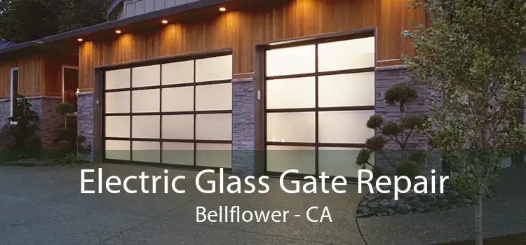 Electric Glass Gate Repair Bellflower - CA