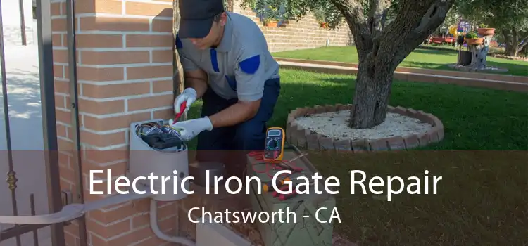 Electric Iron Gate Repair Chatsworth - CA