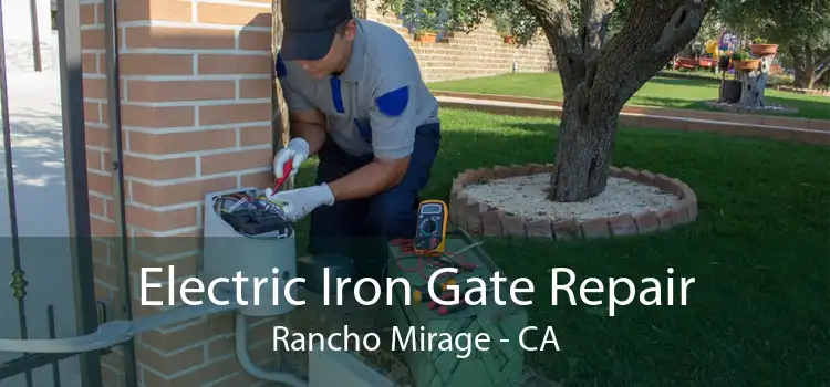 Electric Iron Gate Repair Rancho Mirage - CA