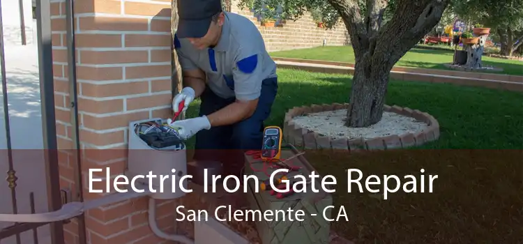 Electric Iron Gate Repair San Clemente - CA