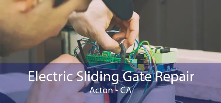 Electric Sliding Gate Repair Acton - CA