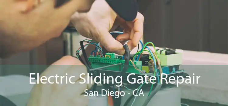 Electric Sliding Gate Repair San Diego - CA