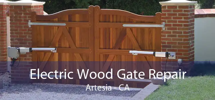 Electric Wood Gate Repair Artesia - CA